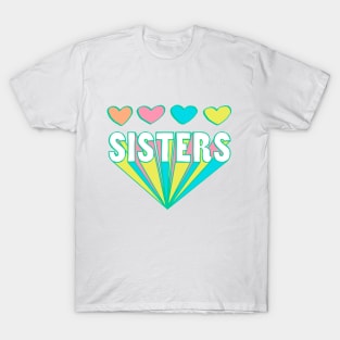 Sisters T-Shirt